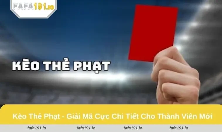 kèo thẻ phạt