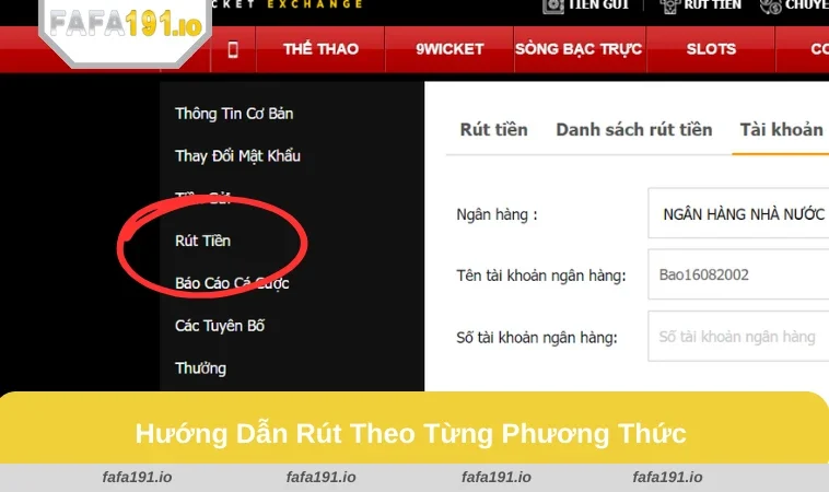 Rút Tiền FAFA191 2 Hướng dẫn rút tiền qua ngân hàng và ví điện tử FAFA191.